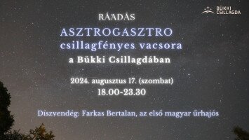 AsztroGasztro Ráadás - csillagfényes vacsora a Bükki Csillagdában - TELTHÁZ